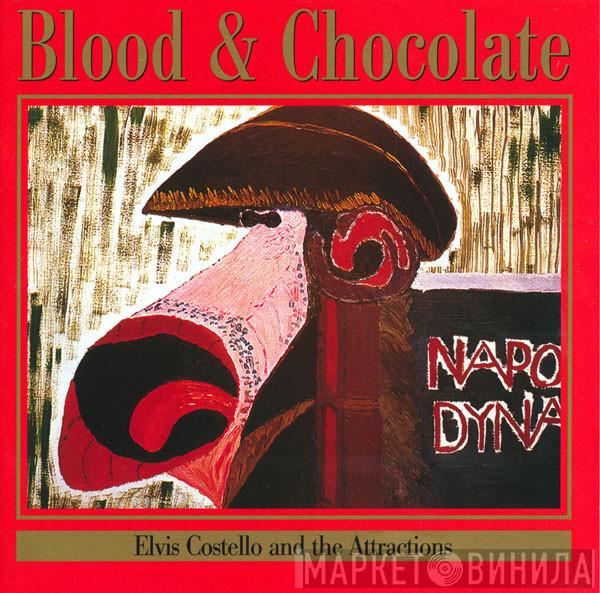  Elvis Costello & The Attractions  - Blood & Chocolate