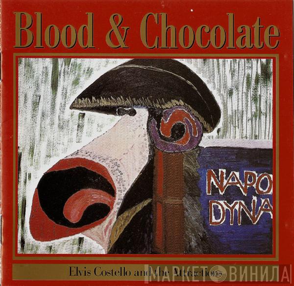  Elvis Costello & The Attractions  - Blood & Chocolate