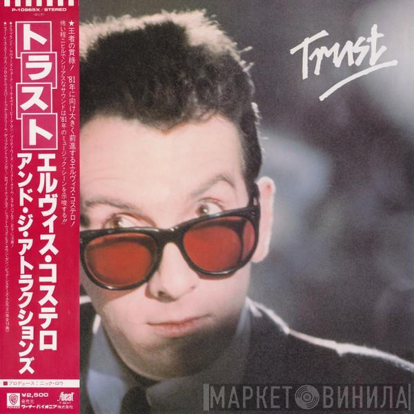  Elvis Costello & The Attractions  - Trust
