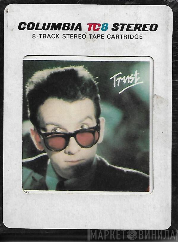  Elvis Costello & The Attractions  - Trust