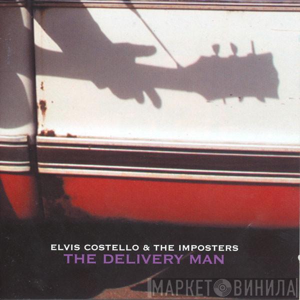  Elvis Costello & The Imposters  - The Delivery Man