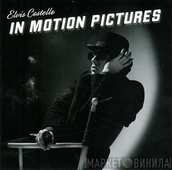  Elvis Costello  - In Motion Pictures