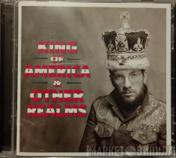 Elvis Costello - King Of America & Other Realms