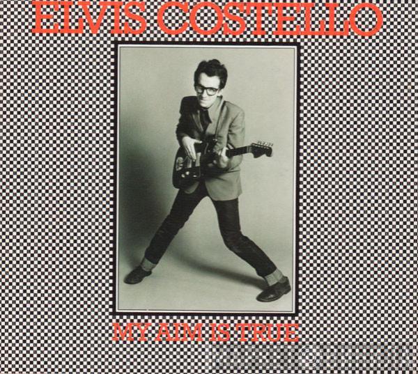  Elvis Costello  - My Aim Is True