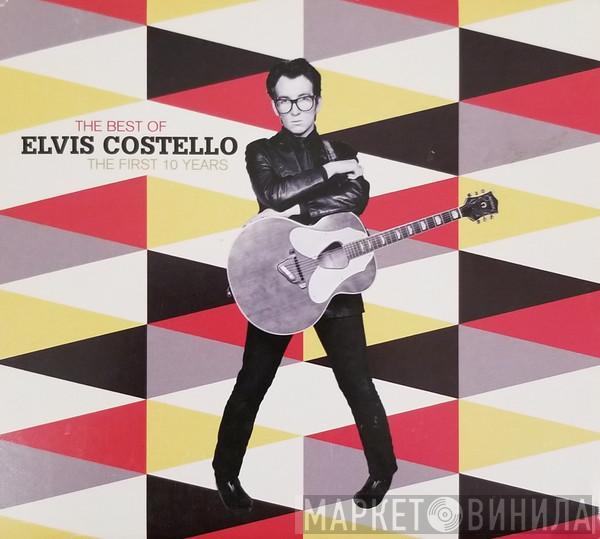  Elvis Costello  - The Best Of Elvis Costello - The First 10 Years
