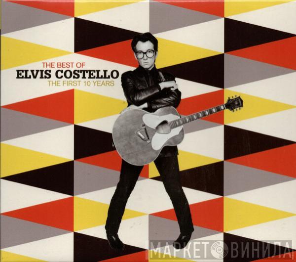  Elvis Costello  - The Best Of Elvis Costello - The First 10 Years
