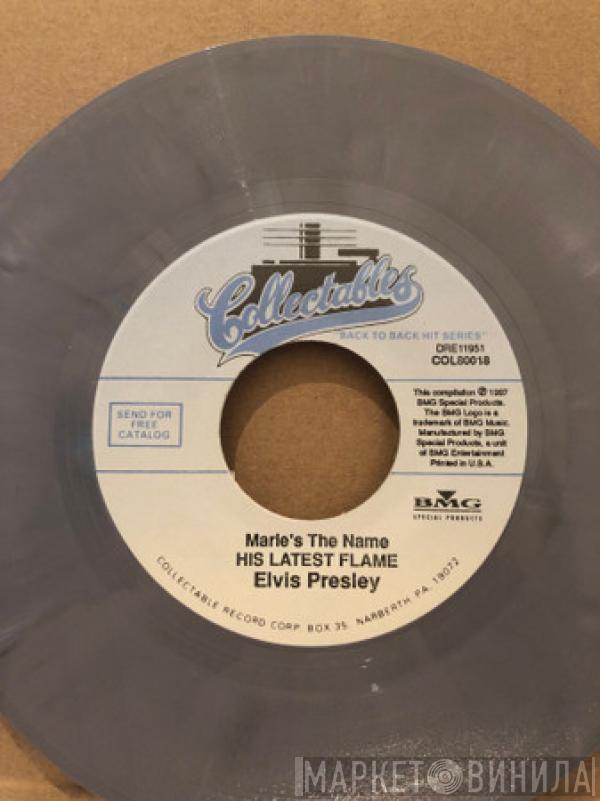  Elvis Presley  - (Marie's The Name) His Latest Flame / Little Sister