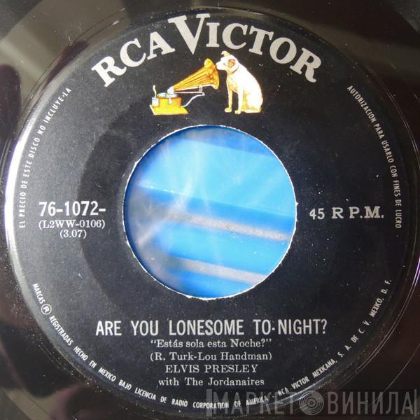  Elvis Presley  - Are You Lonesome To-Night? / I Gotta Know