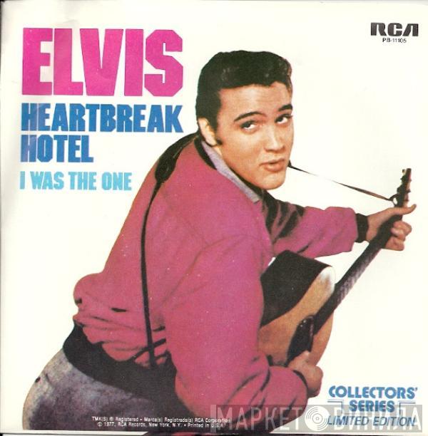  Elvis Presley  - Heartbreak Hotel / I Was The One