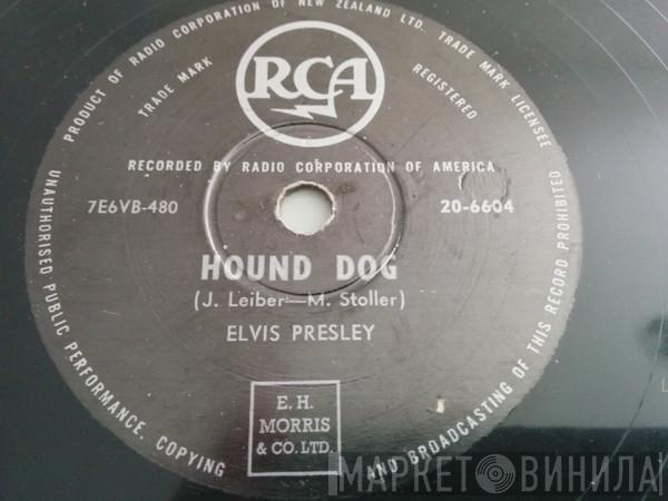  Elvis Presley  - Hound Dog / Don't Be Cruel