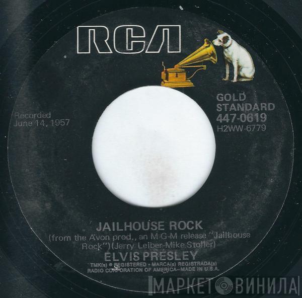  Elvis Presley  - Jailhouse Rock / Treat Me Nice