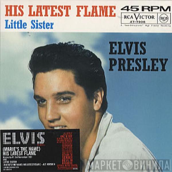 Elvis Presley - (Marie's The Name) His Latest Flame