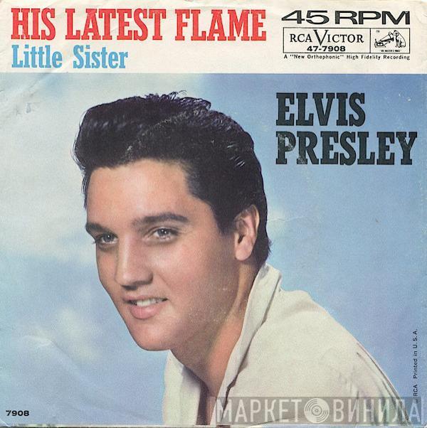  Elvis Presley  - Marie's The Name His Latest Flame / Little Sister