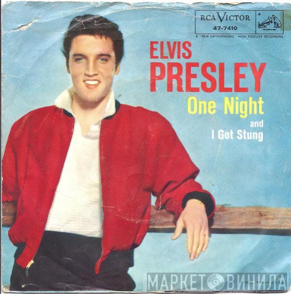  Elvis Presley  - One Night / I Got Stung