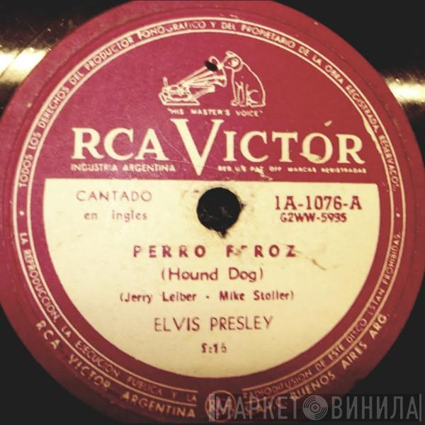  Elvis Presley  - Perro Feroz = Hound Dog / No Seas Cruel = Don't Be Cruel