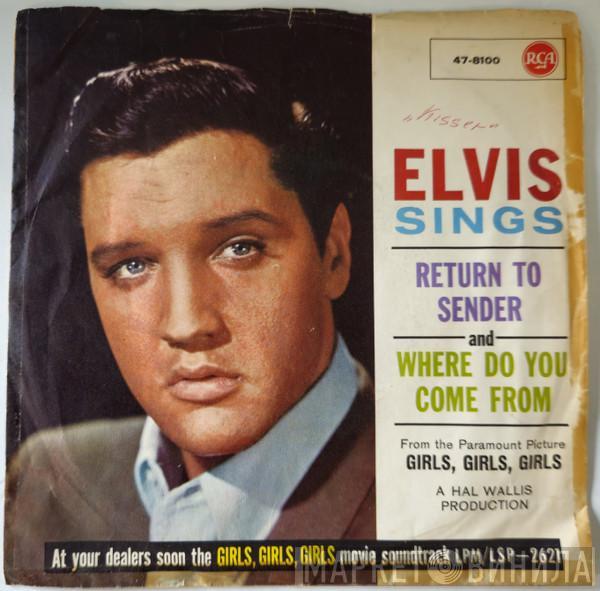  Elvis Presley  - Return To Sender / Where Do You Come From