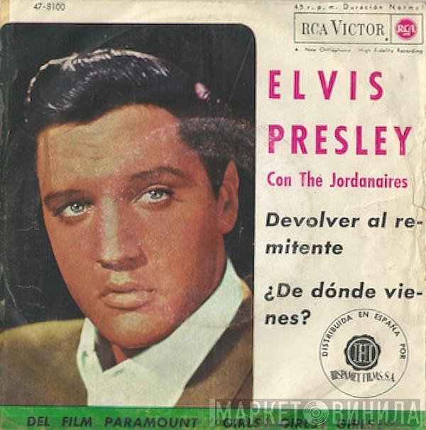 Elvis Presley, The Jordanaires - Devolver Al Remitente / ¿De Dónde Vienes?