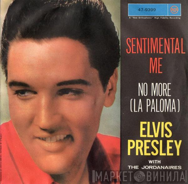 Elvis Presley, The Jordanaires - Sentimental Me / No More (La Paloma)