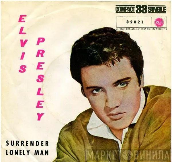 Elvis Presley, The Jordanaires - Surrender / Lonely Man