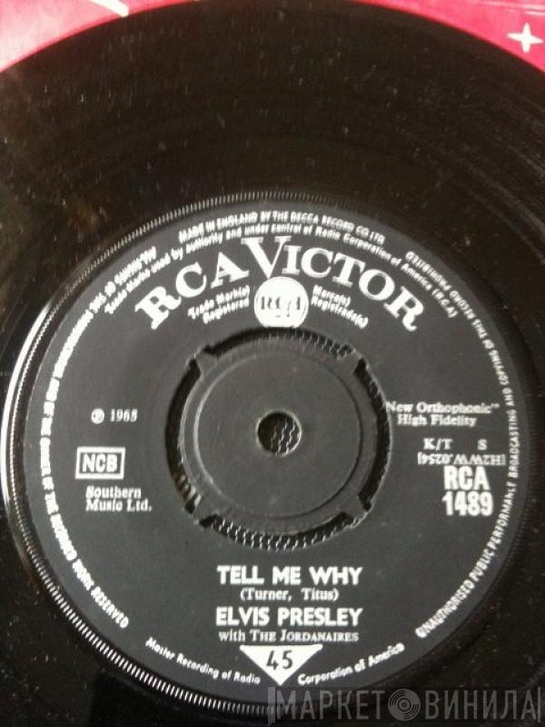 Elvis Presley, The Jordanaires - Tell Me Why / Puppet On A String
