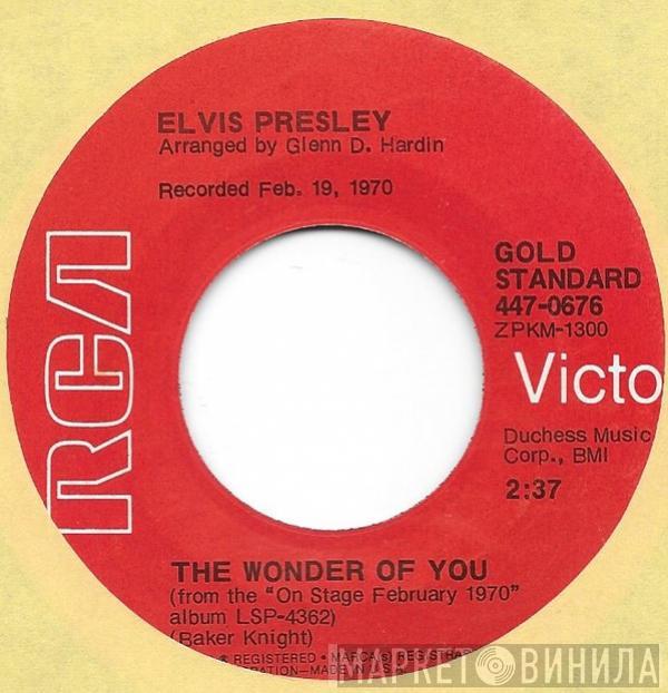  Elvis Presley  - The Wonder Of You / Mama Liked The Roses