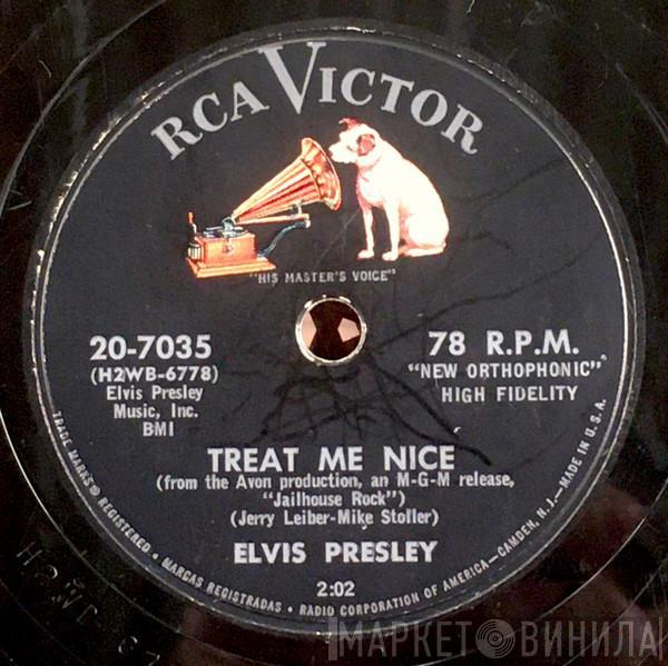  Elvis Presley  - Treat Me Nice / Jailhouse Rock