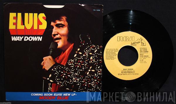 Elvis Presley  - Way Down / Pledging My Love