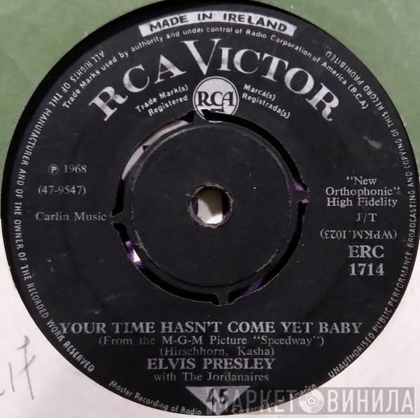  Elvis Presley  - Your Time Hasn't Come Yet, Baby / Let Yourself Go