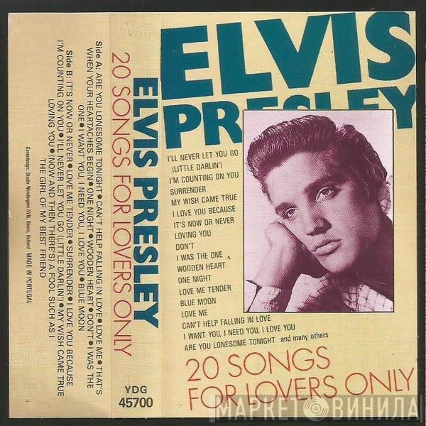 Elvis Presley - 20 Songs For Lovers Only