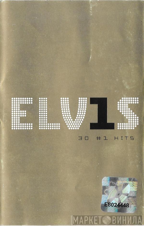  Elvis Presley  - 30 #1 Hits
