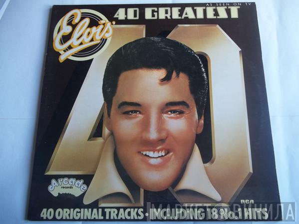  Elvis Presley  - 40 Greatest Hits