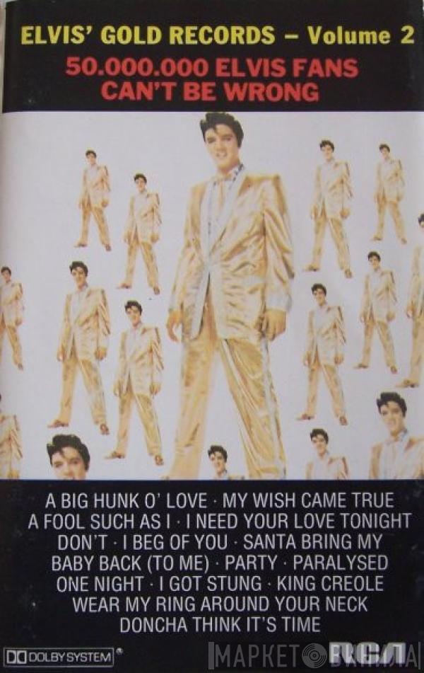  Elvis Presley  - 50,000,000 Elvis Fans Can't Be Wrong (Elvis' Gold Records, Vol. 2)