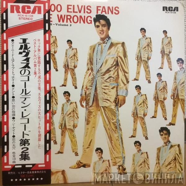  Elvis Presley  - 50,000,000 Elvis Fans Can't Be Wrong (Elvis' Gold Records, Vol. 2)