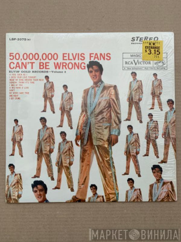  Elvis Presley  - 50,000,000 Elvis Fans Can't Be Wrong (Elvis' Gold Records, Vol. 2)