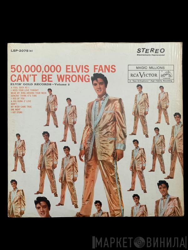  Elvis Presley  - 50,000,000 Elvis Fans Can't Be Wrong (Elvis' Gold Records, Vol. 2)