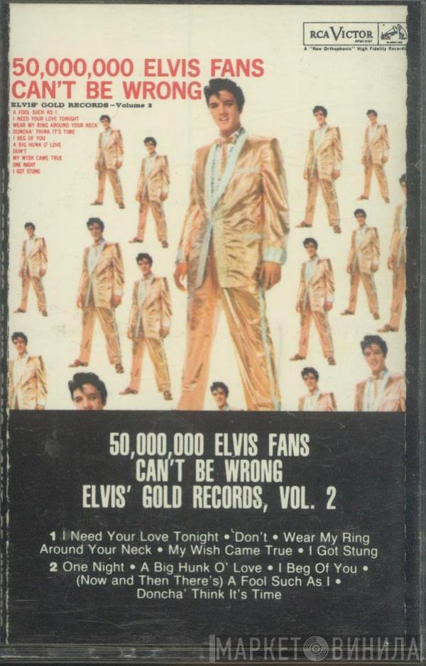  Elvis Presley  - 50,000,000 Elvis Fans Can't Be Wrong (Elvis' Gold Records, Vol. 2)