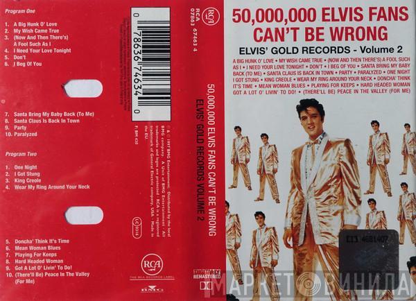  Elvis Presley  - 50,000,000 Elvis Fans Can't Be Wrong - Elvis' Gold Records - Volume 2