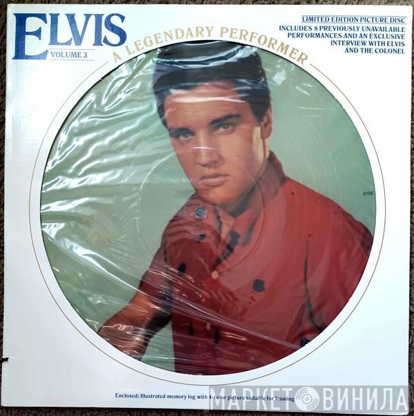  Elvis Presley  - A Legendary Performer - Volume 3