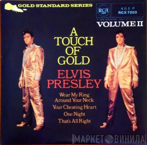 Elvis Presley - A Touch Of Gold Vol. 2