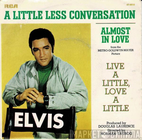  Elvis Presley  - Almost In Love