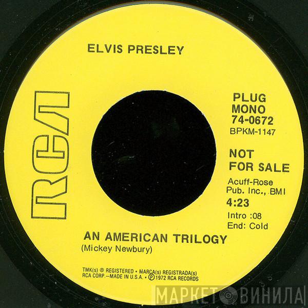  Elvis Presley  - An American Trilogy