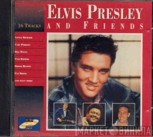  - Elvis Presley And Friends