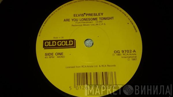 Elvis Presley - Are You Lonesome Tonight / Wooden Heart