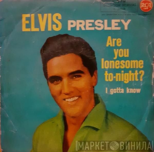  Elvis Presley  - Are You Lonesome Tonight?