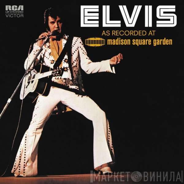  Elvis Presley  - As Recorded At Madison Square Garden