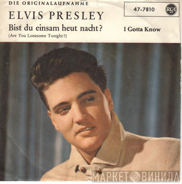  Elvis Presley  - Bist Du Einsam Heut Nacht? (Are You Lonesome Tonight?)