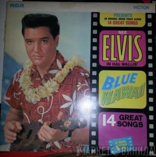 Elvis Presley - Blue Hawaii