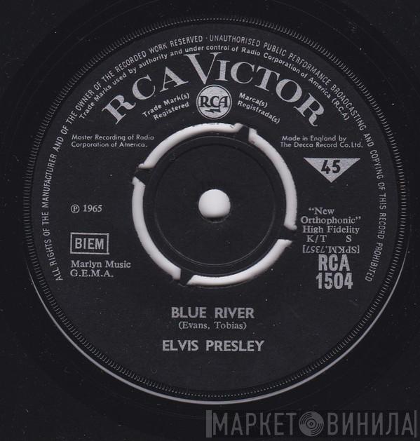 Elvis Presley - Blue River