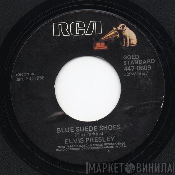 Elvis Presley - Blue Suede Shoes / Tutti Frutti