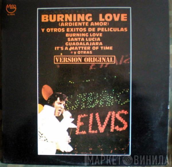  Elvis Presley  - Burning Love (Ardiente Amor) Y Otros Exitos De Peliculas